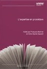 François Bohnet, Anne-Sylvie Dupont - L’expertise en procédure