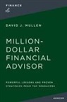 Jr. Mullen - The Million-Dollar Financial Advisor