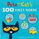 James Dean, Kimberly Dean, Dean James, Dean Kimberly, James Dean, Dean James - Pete the Cat's 100 First Words Board Book