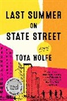 Toya Wolfe - Last Summer on State Street