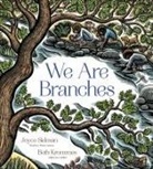 Joyce Sidman, Beth Krommes, Krommes Beth - We Are Branches