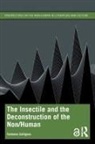 Fabienne Collignon, Collignon Fabienne - Insectile and the Deconstruction of the Non/human