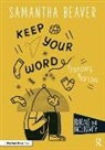 Samantha Beaver - Keep Your Word