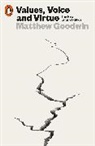 Matthew Goodwin - Values, Voice and Virtue