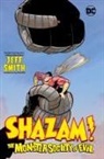 Jeff Smith - Shazam!: The Monster Society of Evil