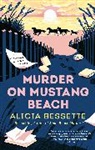 Alicia Bessette - Murder on Mustang Beach