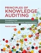 Patrick Lambe, Lambe Patrick - Principles of Knowledge Auditing