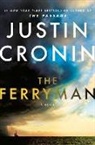Justin Cronin - The Ferryman