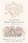 G A Bradshaw, G. A. Bradshaw, Gabor Maté, Darcia Narvaez - The Evolved Nest