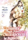 Aoagu, Yasuyuki Syuri, Yuka Tachibana, Aoagu - The Saint's Magic Power is Omnipotent: The Other Saint (Manga) Vol. 2