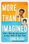 John Blake - More Than I Imagined