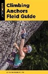 Bob Gaines, Gaines Bob, John Long, John Gaines Long - Climbing Anchors Field Guide