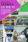 Adam Schwartz, Adam Schwartz - Spanish So White
