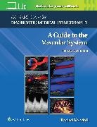 Rachel Kendoll, Ann Marie Kupinski - Workbook for Diagnostic Medical Sonography: The Vascular Systems