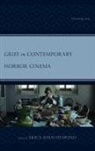 Erica Joan Dymond, Erica Joan Dymond - Grief in Contemporary Horror Cinema