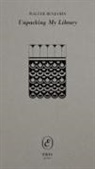 Walter Benjamin - Unpacking My Library