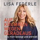 Lisa Federle, Lisa Rauen - Auf krummen Wegen geradeaus, Audio-CD, MP3 (Audiolibro)
