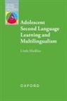 Linda Harklau, Harklau Linda - Adolescent Second Language Learning and Multilingualism