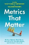 Zachary Bleemer, Zachary (Research Associate At the Center Bleemer, Zachary (Research Associate at the Center for Studies in Higher Education and PhD Candidate in Economics Bleemer, Mukul Kumar, Mukul (Presidential Postdoctoral Fellow in Urban Planning and Public Policy Kumar, Kumar Mukul... - Metrics That Matter