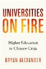 Bryan Alexander, Bryan (Bryan Alexander Consulting) Alexander - Universities on Fire