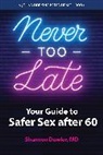 Shannon Dowler - Never Too Late