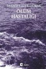 Marguerite Duras - Ölüm Hastaligi