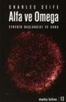 Charles Seife - Alfa ve Omega