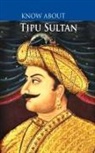Maple Press - Know About Tipu Sultan