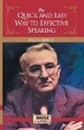 Dale Carnegie - The Quick and Easy Way to Effective Speaking