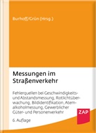 Detlef Burhoff, Hans-Peter Grün - Messungen im Straßenverkehr