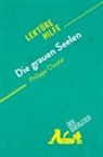 Anne Crochet, Anne Crochet, Pierre-Maximilien Jenoudet, Pierre-Maximilien Jenoudet - Die grauen Seelen von Philippe Claudel (Lektürhilfe)