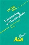 Audrey Millot, Sandra Gardent, Audrey Millot, Sandra Gardent - Schmetterling und Taucherglocke von Jean-Dominique Bauby (Lektürehilfe)
