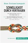Charlotte Bouillot, Charlotte Bouillot - Schnelligkeit durch Vertrauen. Zusammenfassung & Analyse des Bestsellers von Stephen M. R. Covey und Rebecca R. Merrill