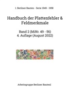 Arbeitsgruppe Berliner Bauten l - Handbuch der Plattenfehler & Feldmerkmale MiNr. 49 - 56