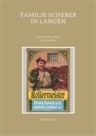 Gabriele Klein - Familie Scherer in Langen