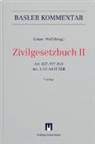 Ruth Arnet, B, Christoph Bauer, Thomas Bauer, Thomas Geiser, Stephan Wolf - Basler Kommentar: Zivilgesetzbuch II