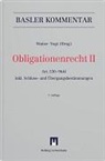 Marcel Aebischer, Martina Altenpohl, Amstutz, Hans-Ueli Vogt, Rolf Watter - Basler Kommentar: Obligationenrecht II