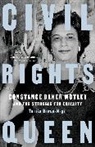 Tomiko Brown-Nagin - Civil Rights Queen