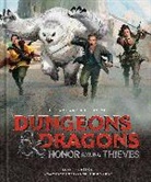 John Francis Daley, Jonathan Goldstein, Eleni Roussos, Ten Speed Press - The Art and Making of Dungeons & Dragons