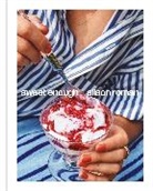Alison Roman - Sweet Enough: A Baking Book