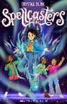 Crystal Sung, Wendy Tan, Wendy Tan - Spellcasters