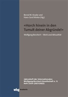 Bernd Kraske, Winter, Hans-Gerd Winter - "Horch hinein in den Tumult deiner Abgründe."
