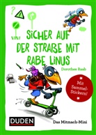 Dorothee Raab, Stefan Leuchtenberg - Sicher auf der Straße mit Rabe Linus