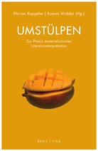 Kappeler, Florian Kappeler, Widder, Roman Widder - Umstülpen