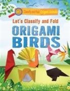 Ruth Owen - Let's Classify and Fold Origami Birds