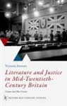 Editor, Honorary Visiting Fellow Victoria (School Stewart, Victoria Stewart, Victoria (Honorary Visiting Fellow Stewart, Victoria (Reader in Modern and Contempora Stewart, Stewart Victoria - Literature and Justice in Mid-Twentieth-Century Britain