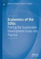 Edward B Barbier, Edward B. Barbier, Joanne C Burgess, Joanne C. Burgess - Economics of the SDGs