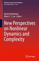 C J Luo, Albert C. J. Luo, Dimitri Volchenkov - New Perspectives on Nonlinear Dynamics and Complexity