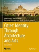Alessio Cardaci, Nicola Cavalagli, Sreetheran Maruthaveeran, Sreetheran Maruthaveeran et al, Nabil Mohareb - Cities' Identity Through Architecture and Arts