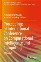 Jyotsna Kumar Mandal, Kumar Roy, Jyotsna Kumar Mandal, Joyanta Kumar Roy - Proceedings of International Conference on Computational Intelligence and Computing